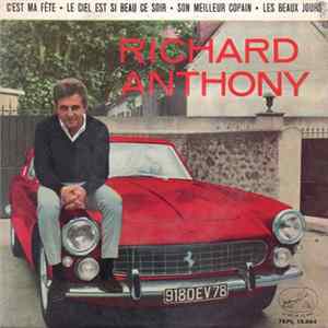 Richard Anthony - C'est Ma Fête Mp3