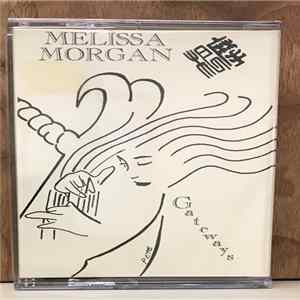Melissa Morgan - Gateways Mp3
