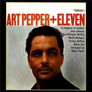 Art Pepper - Art Pepper + Eleven Mp3
