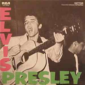 Elvis Presley - Elvis Presley Mp3