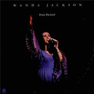 Wanda Jackson - Praise The Lord Mp3