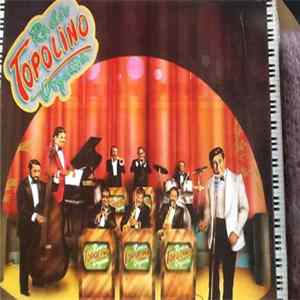 Topolino Radio Orquesta - Topolino Radio Orquesta Mp3