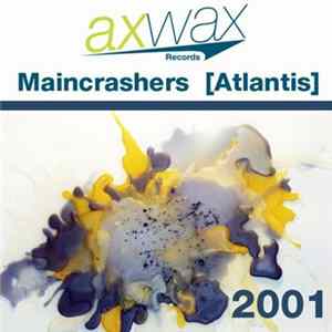 Maincrashers - Atlantis 2000 Mp3