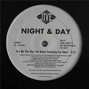 Night & Day - Sex Me The Way You Dance Mp3