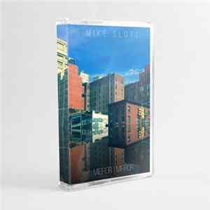 Mike Slott - Mirror I Mirror Mp3