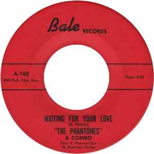 "The Phantones" & Combo - Waiting For Your Love Mp3