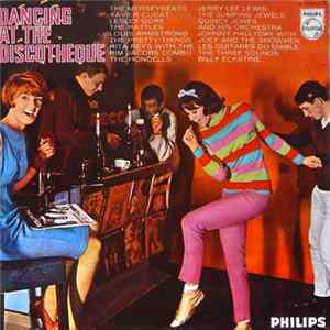 Various - Dancing At The Discothèque Mp3