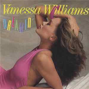 Vanessa Williams - Dreamin' Mp3