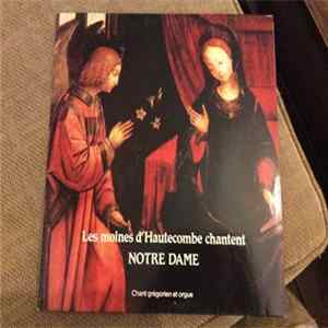 Les Moines D'Hautecombe - Les Moines D'Hautecombe Chantent Notre-Dame Mp3