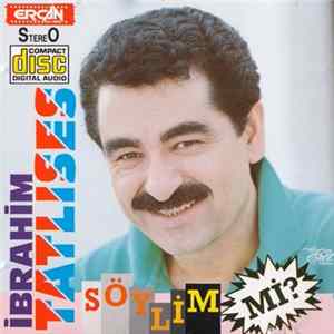 İbrahim Tatlıses - Söylim Mi? Mp3
