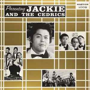 Jackie And The Cedrics - Presenting Jackie And The Cedrics Mp3