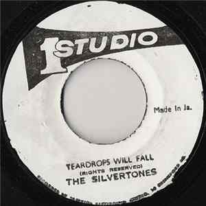 The Silvertones - Teardrops Will Fall Mp3