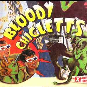 Bloody Chicletts - Presenting... Mp3