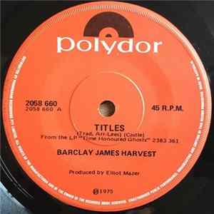 Barclay James Harvest - Titles Mp3
