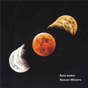 Mitsuru Nasuno - Rain Maker Mp3