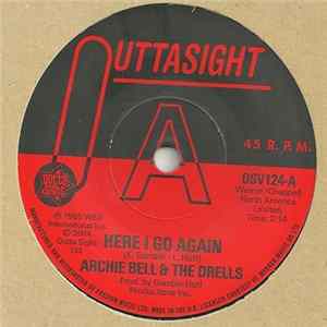 Archie Bell & The Drells - Here I Go Again / Tighten Up Mp3