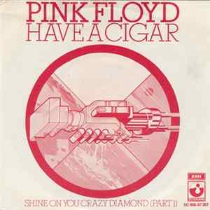 Pink Floyd - Have A Cigar Mp3