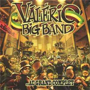 Valério Big Band - ... Au Grand Complet Mp3