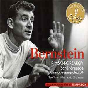 Bernstein, New York Philharmonic Orchestra - Rimski-Korsakov - Schéhérazade, Capriccio Espagnol Op. 34 Mp3