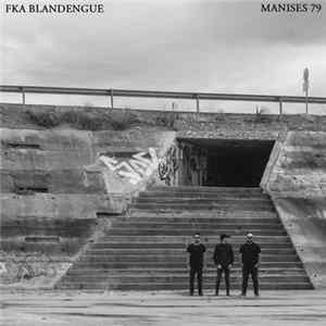 FKA Blandengue - Manises 79 Mp3
