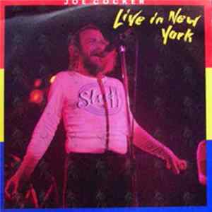 Joe Cocker - Live In New York Mp3