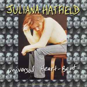 Juliana Hatfield - Universal Heart-Beat Mp3