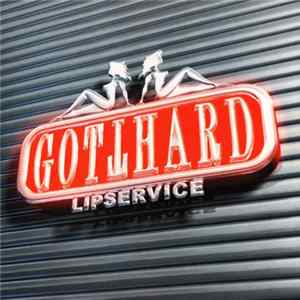 Gotthard - Lipservice Mp3