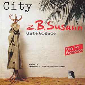 City - Z.B. Susann / Gute Gründe Mp3