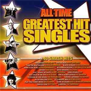 Various - All Time Greatest Hit Singles Mp3