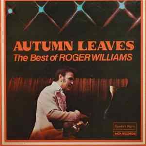 Roger Williams - Autumn Leaves: The Best Of Roger Williams Mp3