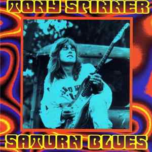 Tony Spinner - Saturn Blues Mp3