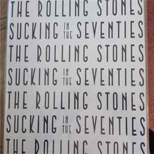 The Rolling Stones - Sucking In The Seventies Mp3