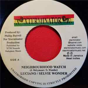 Luciano & Selvie Wonder - Neighbourhood Watch Mp3