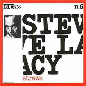 Steve Lacy - Straws Mp3