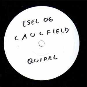 Caulfield - Quirrl Mp3