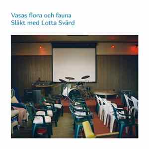 Vasas Flora Och Fauna - Släkt Med Lotta Svärd Mp3