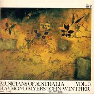 Johannes Brahms, Raymond Myers , John Winther - Musicians Of Australia, Vol. 3 - Die Schöne Magelone Mp3