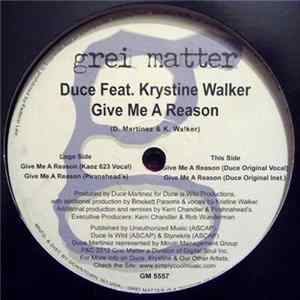 Duce Feat. Krystine Walker - Give Me A Reason Mp3