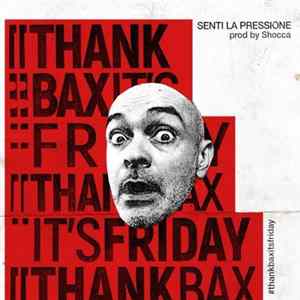 Bassi Maestro - Thank Bax It's Friday Mp3