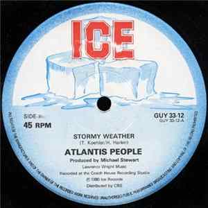 Atlantis People / The Coach House Rhythm Section - Stormy Weather / No Such Thing Mp3