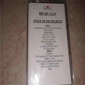 Get Set V.O.P. - Voice Of The Projects Mp3
