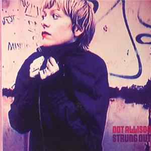 Dot Allison - Strung Out Mp3