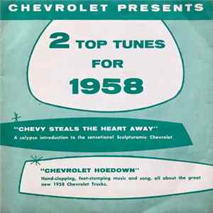 No Artist - Chevrolet Presents 2 Top Tunes For 1958 Mp3