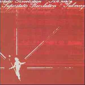 Superstatic Revolution / Submerge - Superstatic Revolution / Submerge Mp3