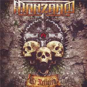 Manzano - Mi Religión Mp3