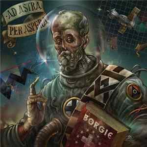 Borgie - Ad Astra Per Aspera Mp3