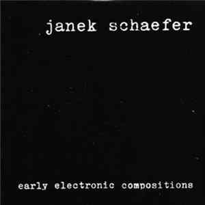 Janek Schaefer - Early Electronic Compositions Mp3