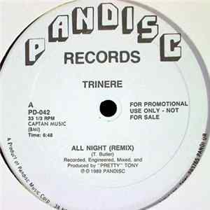 Trinere - All Night (Remix) Mp3