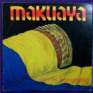Grupo Makuaya - Ven Latinoamericano Mp3
