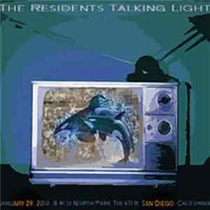 The Residents - Talking Light San Diego Mp3